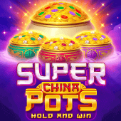 Super China Pots: Giữ Và Thắng