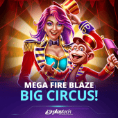 Mega Fire Blaze: Rạp Xiếc Lớn!